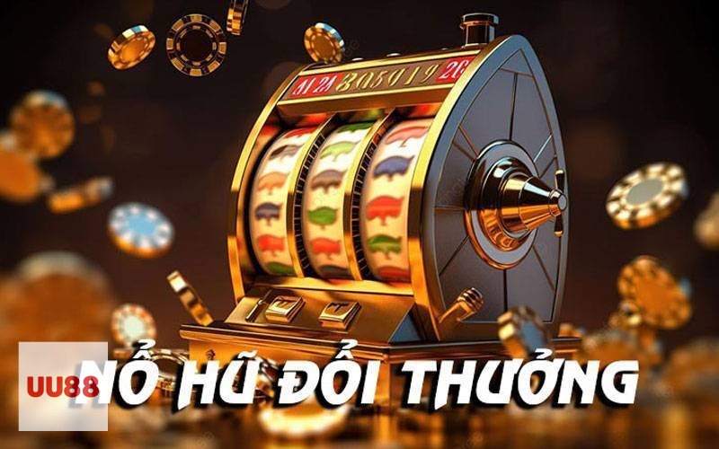 Nổ hũ 52 - Khái niệm cơ bản của trò chơi