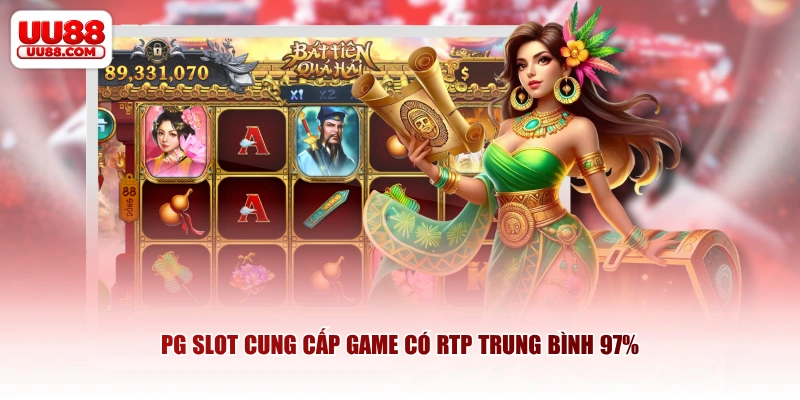 PG Slot cung cấp game có RTP trung bình 97%